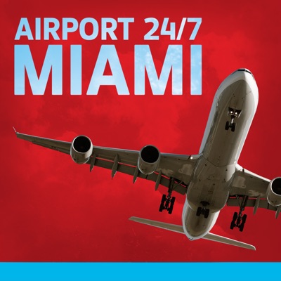 Télécharger Airport 24/7: Miami, Season 1