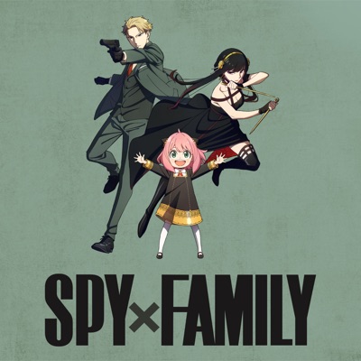Télécharger Spy x Family, Season 1, Pt. 1 (Original Japanese Version)