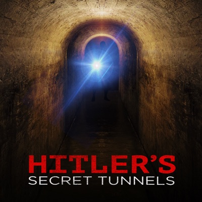 Télécharger Hitler's Secret Tunnels