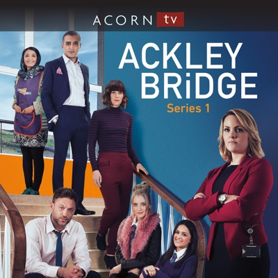 Télécharger Ackley Bridge, Series 1