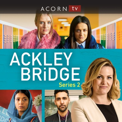 Télécharger Ackley Bridge: Series 2