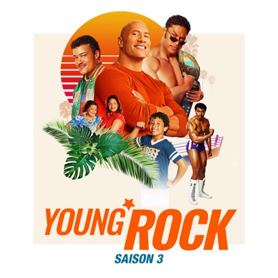 Télécharger Young Rock, Saison 3 (VF)