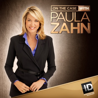Télécharger On the Case with Paula Zahn, Season 10