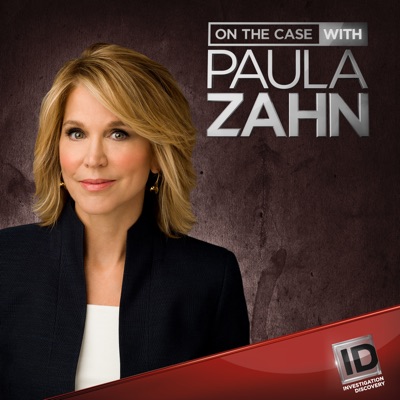 Télécharger On the Case with Paula Zahn, Season 14