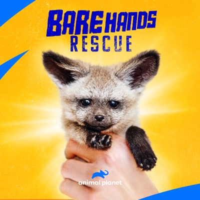Télécharger Bare Hands Rescue, Season 1