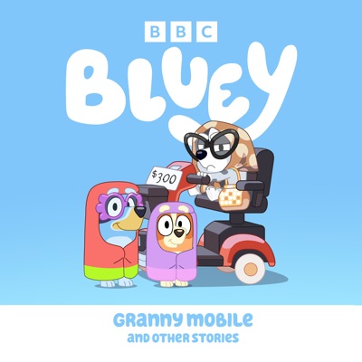Télécharger Bluey, Granny Mobile and Other Stories