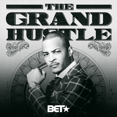 Télécharger The Grand Hustle, Season 1