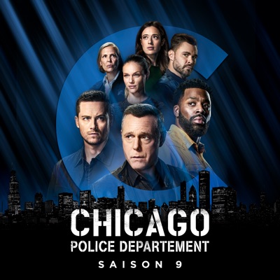 Télécharger Chicago PD, Saison 9 (VF)