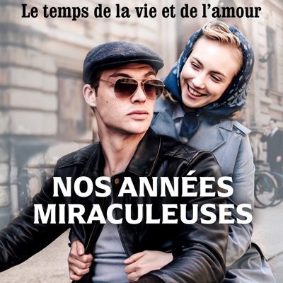 Nos années miraculeuses, Saison 1 (VF) torrent magnet