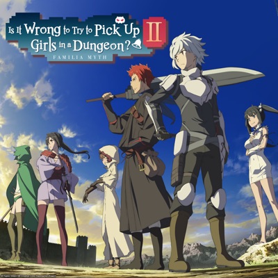 Télécharger Is It Wrong to Try to Pick Up Girls in a Dungeon? II Season 2
