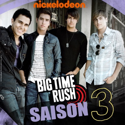 Télécharger Big Time Rush, Saison 3