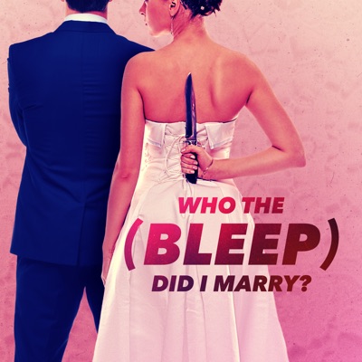 Télécharger Who The (Bleep) Did I Marry?, Season 8