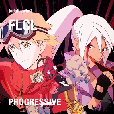 Télécharger FLCL: Progressive