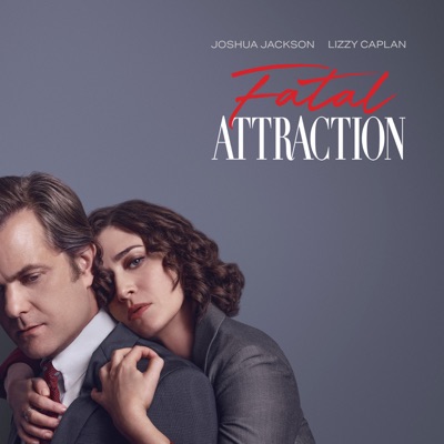 Fatal Attraction, Saison 1 (VOST) torrent magnet