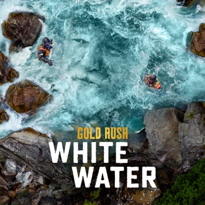 Télécharger Gold Rush: White Water, Season 8