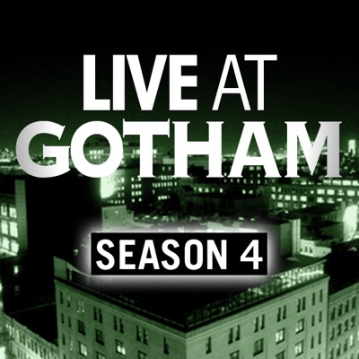 Télécharger Live At Gotham, Season 4