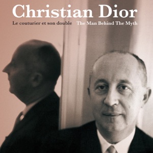 Télécharger Christian Dior, le couturier et son double