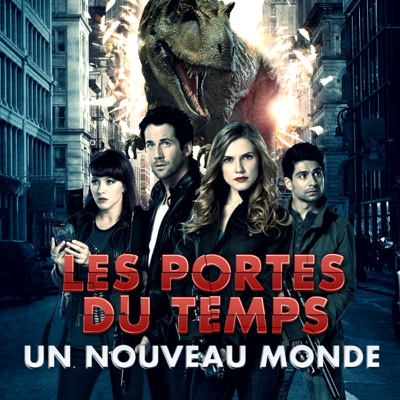 Télécharger Les Portes du Temps : Un nouveau monde, Saison 1 (VOST)