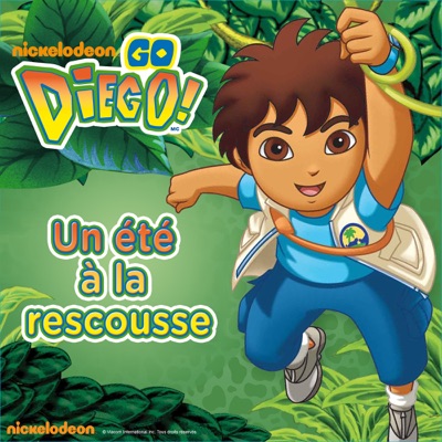 Télécharger Go Diego ! : un été à la rescousse