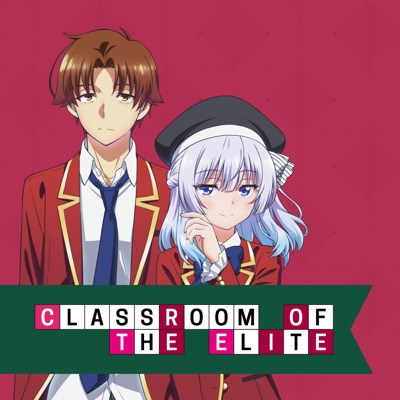 Télécharger Classroom of the Elite, Season 3 - Uncut