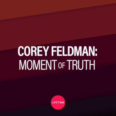 Télécharger Corey Feldman: Moment of Truth