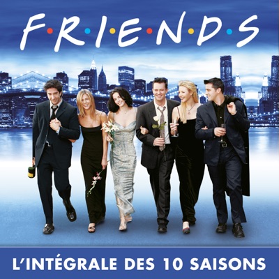 Télécharger Friends, L’Intégrale (VF)