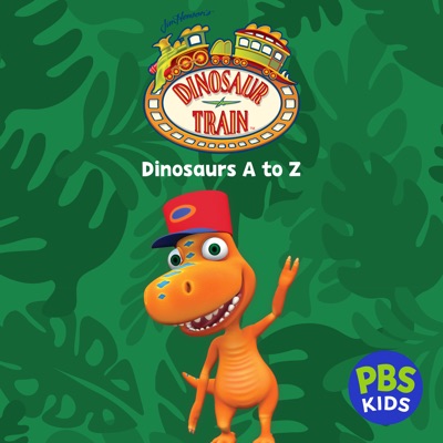 Télécharger Dinosaur Train: Dinosaurs A-Z