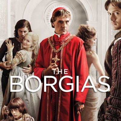 Télécharger The Borgias, Saison 1 (VF)