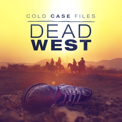 Télécharger Cold Case Files: Dead West, Season 1