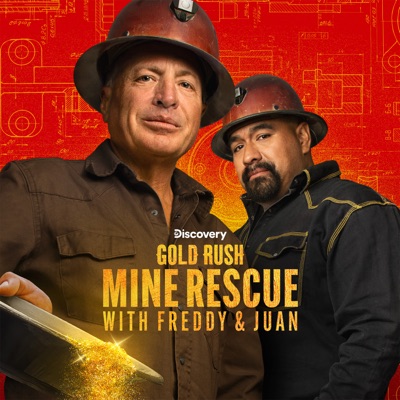 Télécharger Gold Rush: Mine Rescue with Freddy & Juan, Season 6