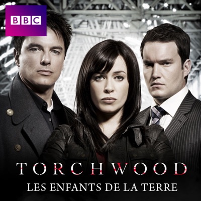 Télécharger Torchwood, Saison 3: Les enfants de la terre