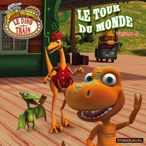 Télécharger Le Dino Train, Le tour du monde