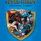 Télécharger Super-Héros: l'éternel combat