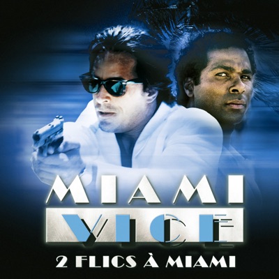 Miami Vice, Saison 1 torrent magnet