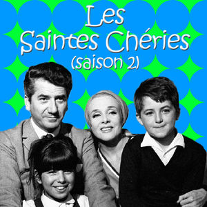 Télécharger Les saintes chéries, Saison 2