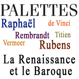 Télécharger Palettes, La Renaissance et le Baroque