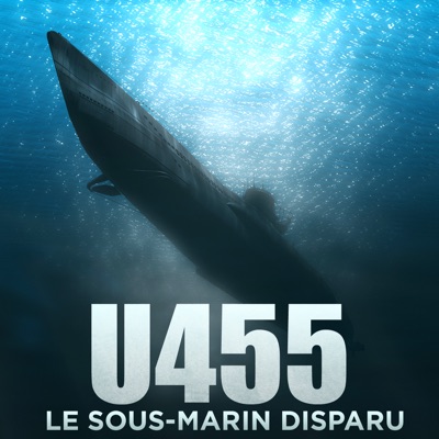 U-455, le sous-marin disparu torrent magnet