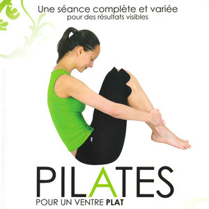 Télécharger Pilates, pour un ventre plat