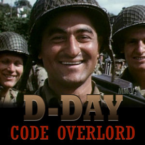 D-Day Code Overlord, 6 juin 44 torrent magnet