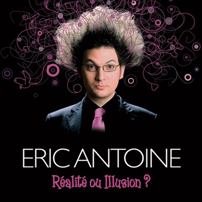 Eric Antoine : Realite ou illusions?, Saison 1 torrent magnet