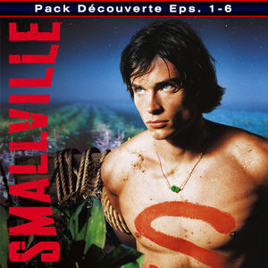 Télécharger Smallville, Offre découverte, Episodes 1 à 6