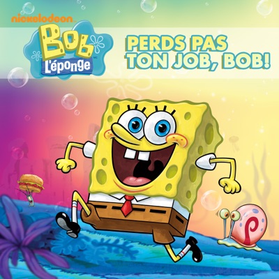 Télécharger Perds pas ton job, Bob !