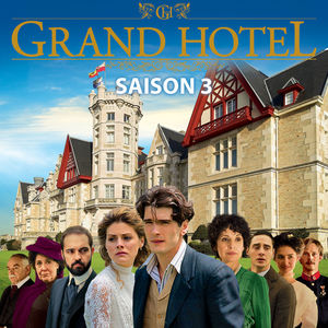 Acheter Grand Hôtel, Saison 3 en DVD