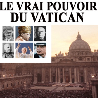 Le vrai pouvoir du Vatican torrent magnet