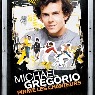 Télécharger Michaël Gregorio pirate les chanteurs, Saison 1