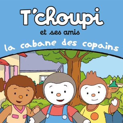 Télécharger T'choupi et ses amis: la cabane des copains