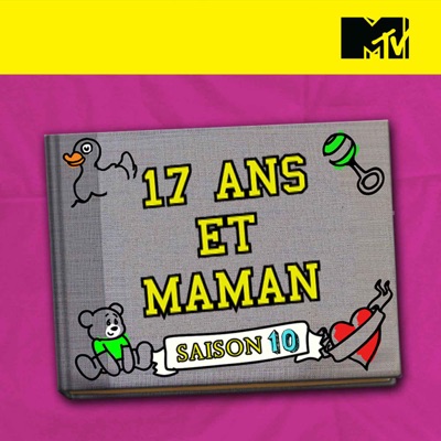 Télécharger 17 ans et maman, Saison 10