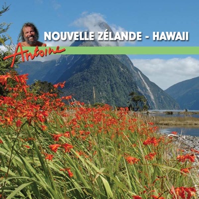 Télécharger Antoine, Le Grand Pacific, Nouvelle Zélande & Hawaii