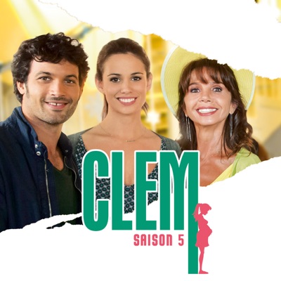 Télécharger Clem, Saison 5