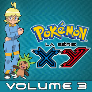 Télécharger Pokémon la Série: XY, Vol. 3